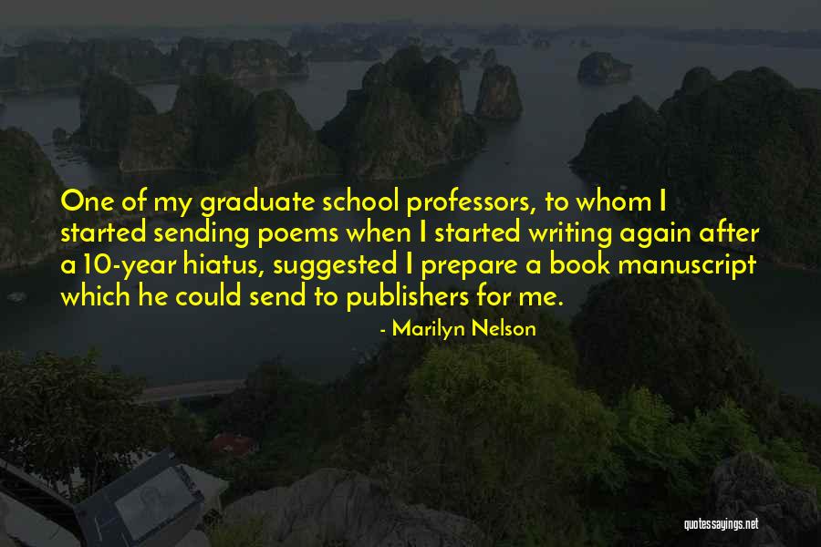 Inedite Quotes By Marilyn Nelson Inedite Quotes By Marilyn Nelson