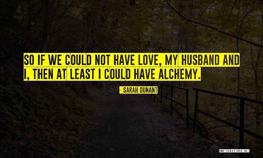 Inedite Quotes By Sarah Dunant Inedite Quotes By Sarah Dunant