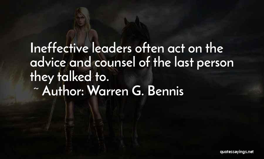 Ineffective Quotes By Warren G. Bennis