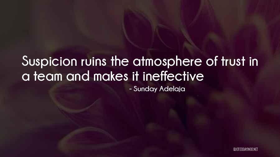 Ineffective Team Quotes By Sunday Adelaja Ineffective Team Quotes By Sunday Adelaja