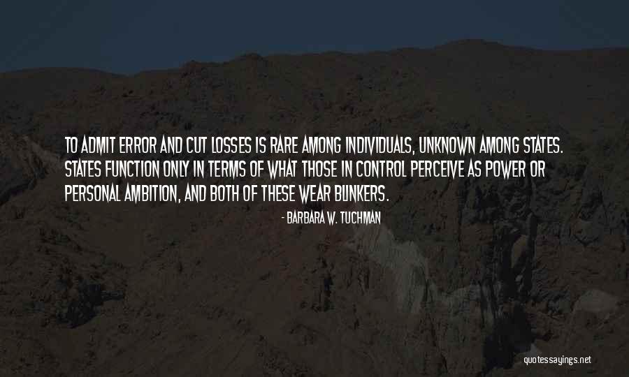 Ineffectively Quotes By Barbara W. Tuchman Ineffectively Quotes By Barbara W. Tuchman