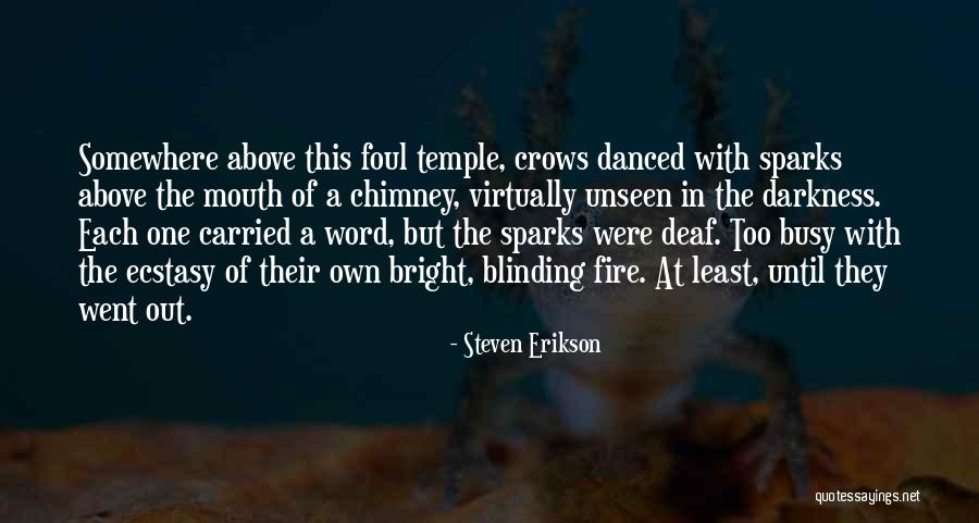Inefficacious Synonym Quotes By Steven Erikson Inefficacious Synonym Quotes By Steven Erikson