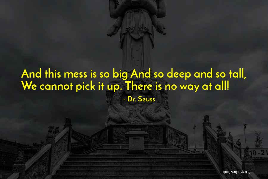 Ineficiencia Sinonimo Quotes By Dr. Seuss Ineficiencia Sinonimo Quotes By Dr. Seuss
