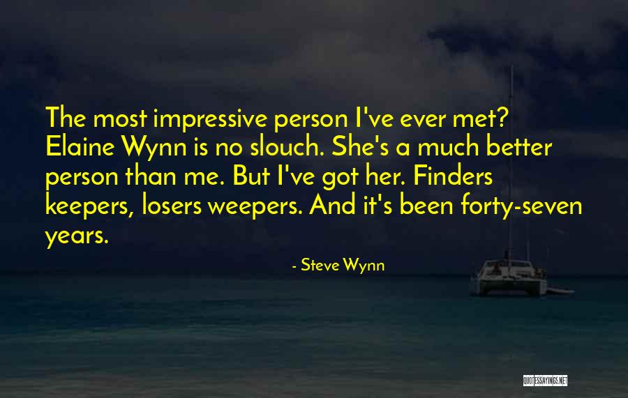 Inegales Quotes By Steve Wynn Inegales Quotes By Steve Wynn