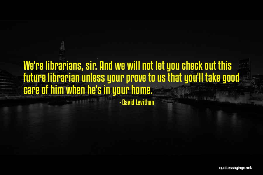 Inegalitate Quotes By David Levithan Inegalitate Quotes By David Levithan