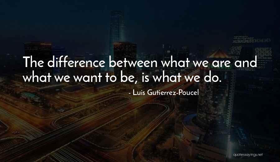 Ineinsbildung Quotes By Luis Gutierrez-Poucel Ineinsbildung Quotes By Luis Gutierrez-Poucel