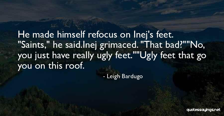 Inej Quotes By Leigh Bardugo Inej Quotes By Leigh Bardugo