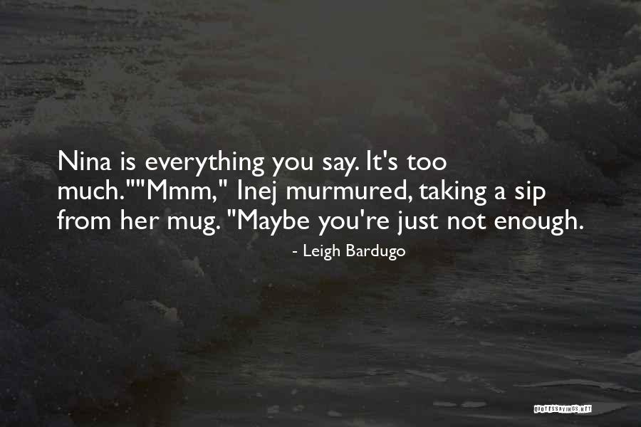 Inej Quotes By Leigh Bardugo Inej Quotes By Leigh Bardugo