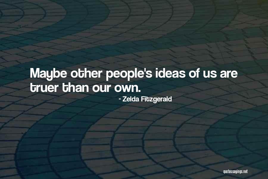 Ineptas Quotes By Zelda Fitzgerald Ineptas Quotes By Zelda Fitzgerald