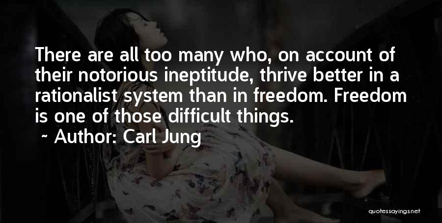 Ineptitude Quotes By Carl Jung