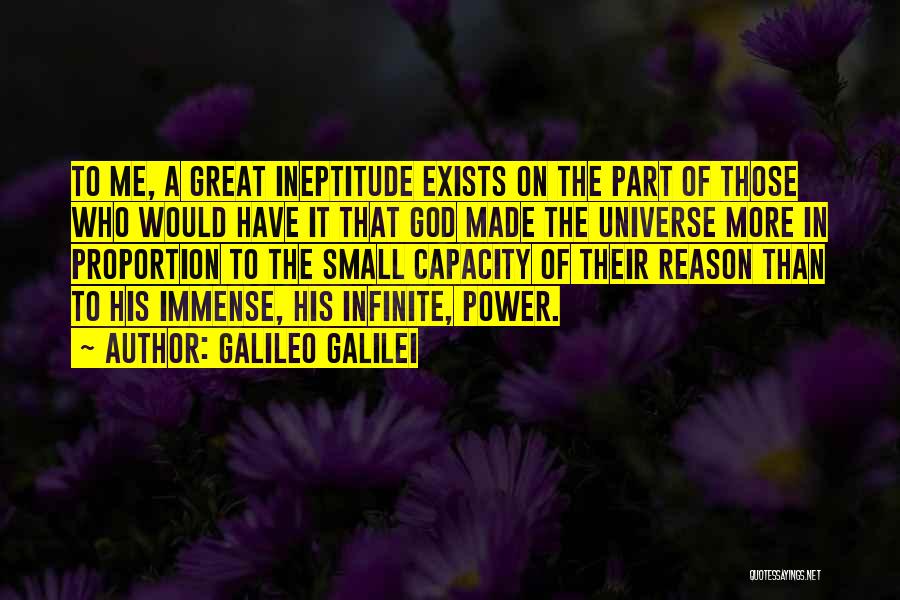 Ineptitude Quotes By Galileo Galilei