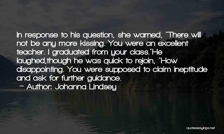 Ineptitude Quotes By Johanna Lindsey