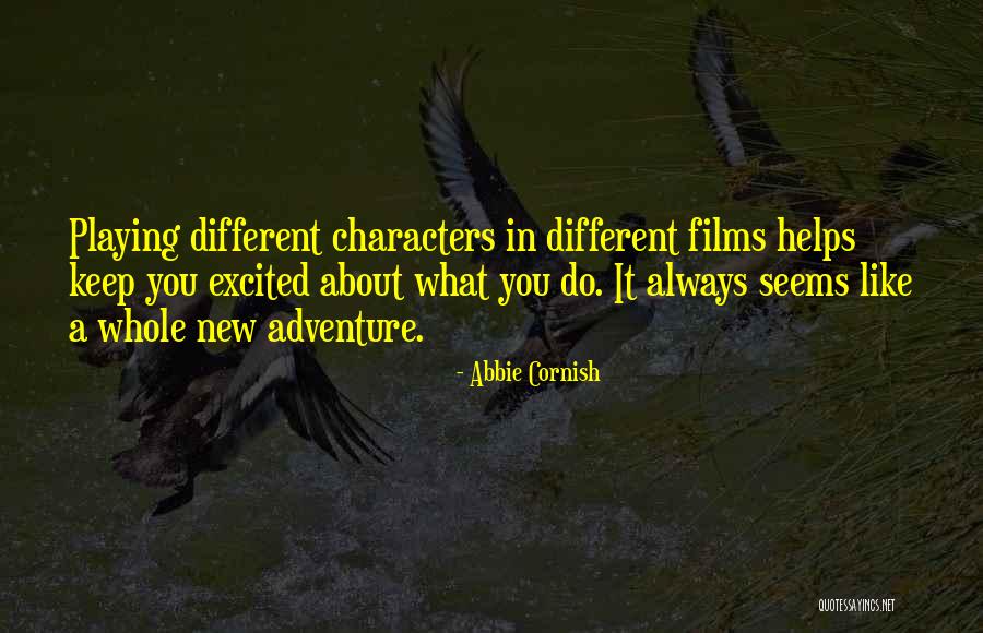 Ineptly Antonym Quotes By Abbie Cornish Ineptly Antonym Quotes By Abbie Cornish