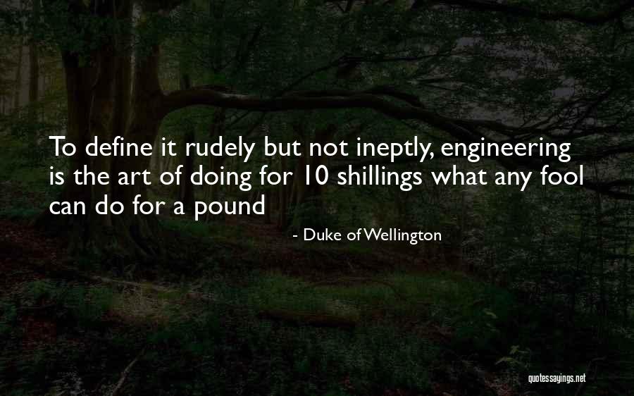 Ineptly Define Quotes By Duke Of Wellington Ineptly Define Quotes By Duke Of Wellington