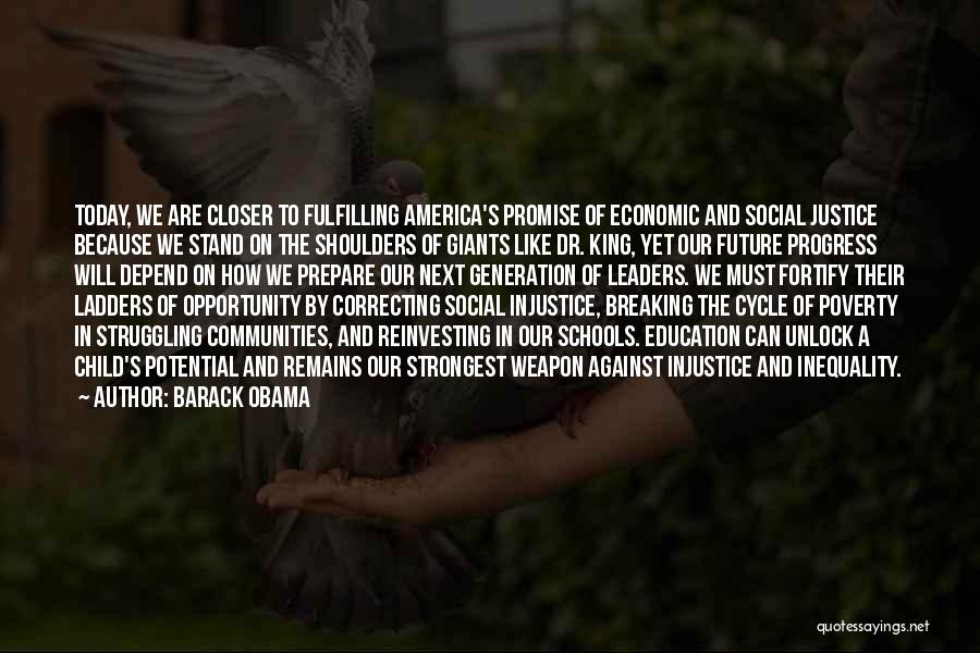 Inequality And Injustice Quotes By Barack Obama