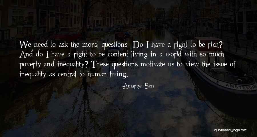 Inequality And Poverty Quotes By Amartya Sen Inequality And Poverty Quotes By Amartya Sen