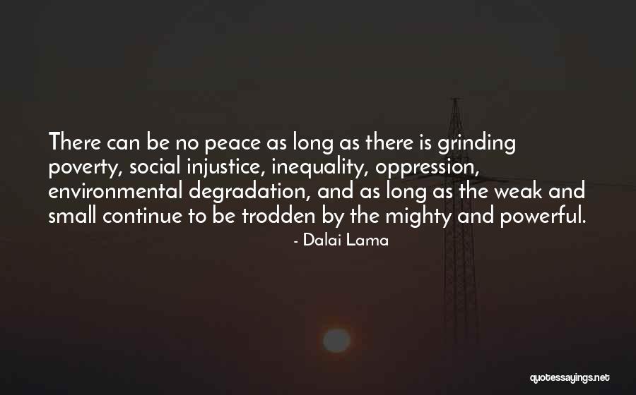 Inequality And Poverty Quotes By Dalai Lama Inequality And Poverty Quotes By Dalai Lama