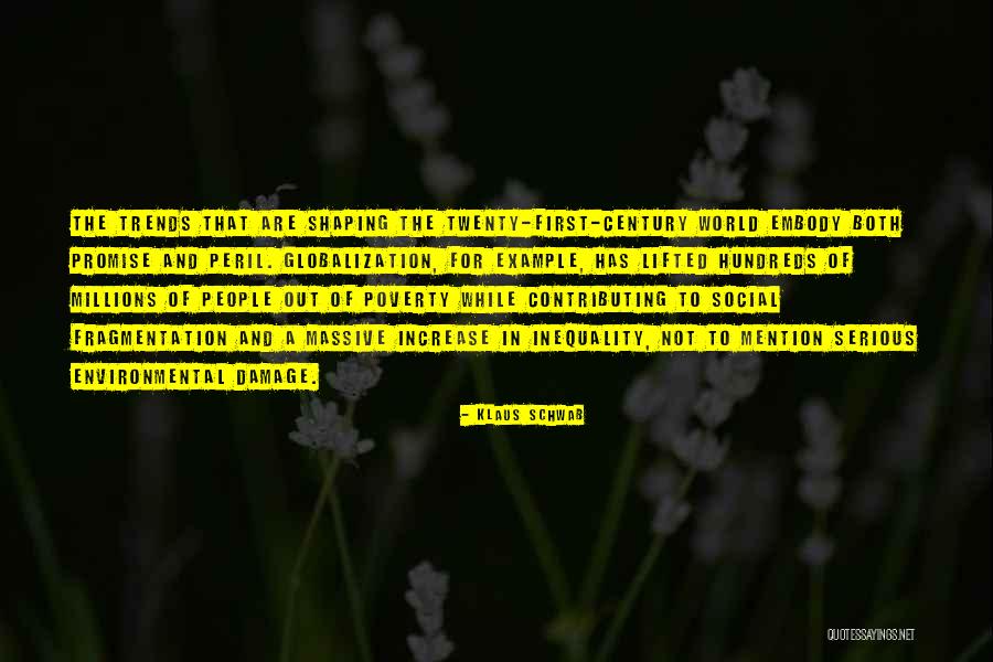 Inequality And Poverty Quotes By Klaus Schwab Inequality And Poverty Quotes By Klaus Schwab