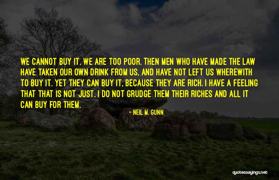 Inequality And Poverty Quotes By Neil M. Gunn Inequality And Poverty Quotes By Neil M. Gunn