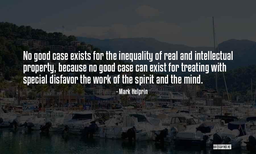 Inequality At Work Quotes By Mark Helprin Inequality At Work Quotes By Mark Helprin