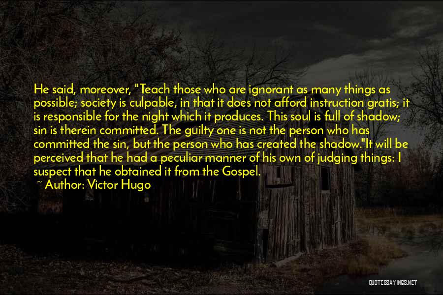 Inequality In Education Quotes By Victor Hugo