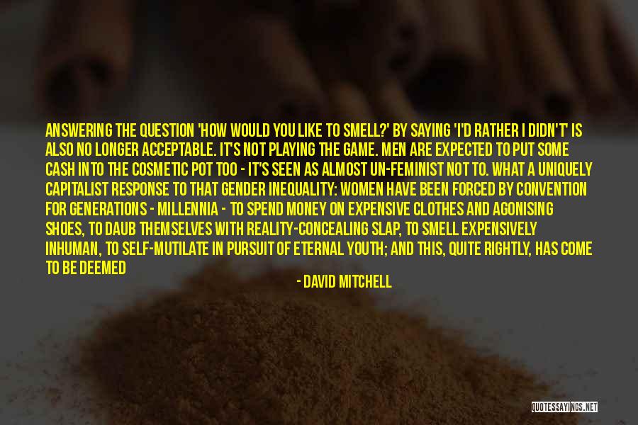 Inequality In Gender Quotes By David Mitchell