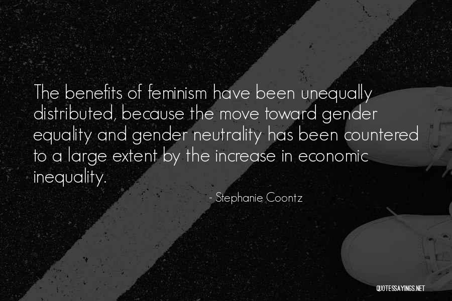 Inequality In Gender Quotes By Stephanie Coontz