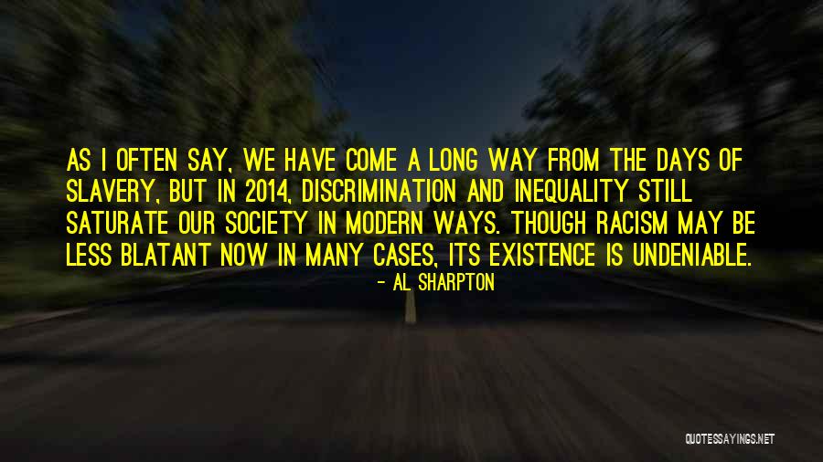 Inequality In Society Quotes By Al Sharpton Inequality In Society Quotes By Al Sharpton