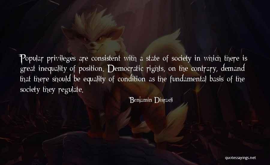 Inequality In Society Quotes By Benjamin Disraeli Inequality In Society Quotes By Benjamin Disraeli