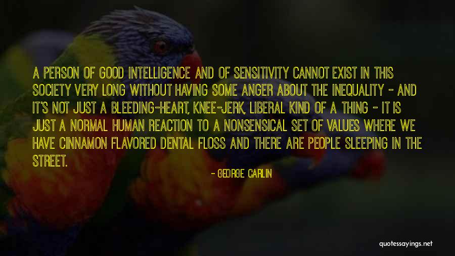 Inequality In Society Quotes By George Carlin Inequality In Society Quotes By George Carlin
