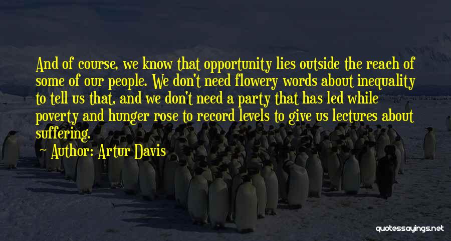 Inequality Quotes By Artur Davis