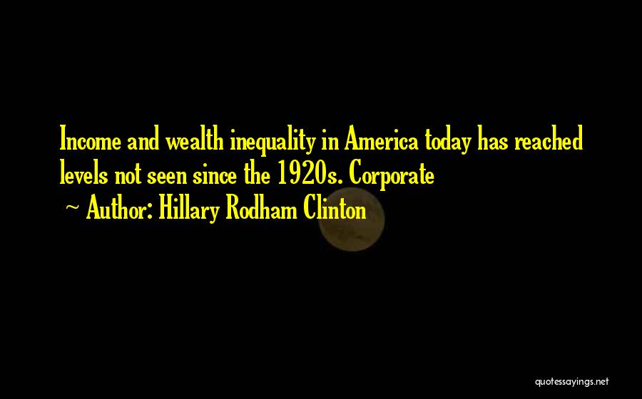 Inequality Quotes By Hillary Rodham Clinton