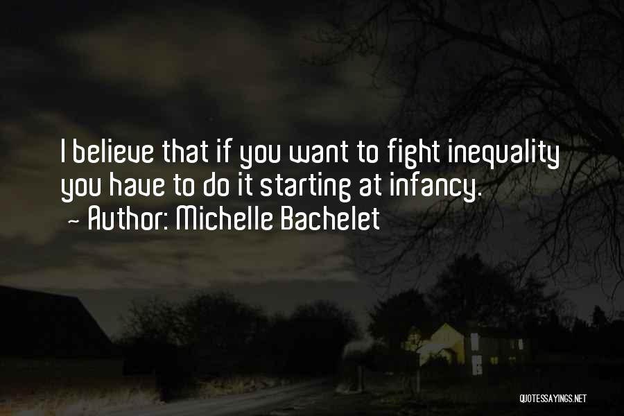 Inequality Quotes By Michelle Bachelet