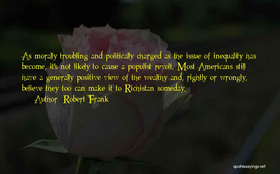 Inequality Quotes By Robert Frank