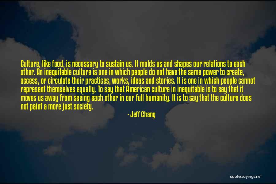 Inequitable Quotes By Jeff Chang Inequitable Quotes By Jeff Chang