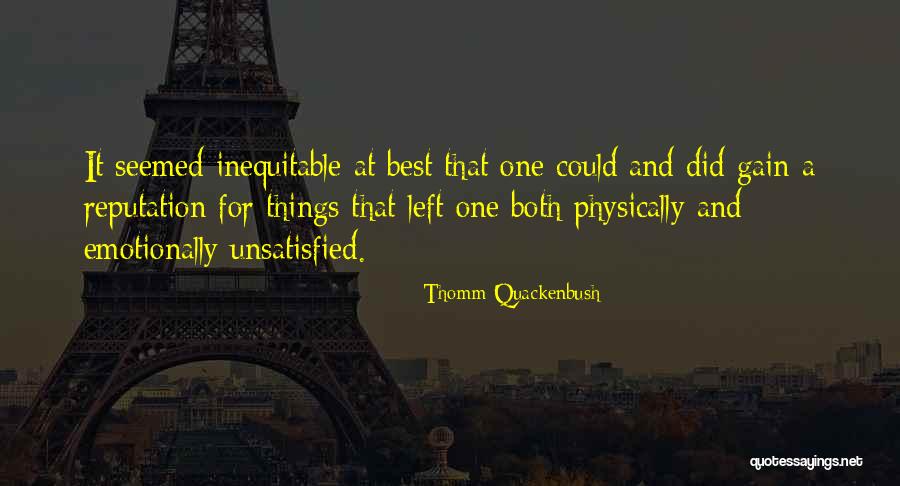 Inequitable Quotes By Thomm Quackenbush Inequitable Quotes By Thomm Quackenbush