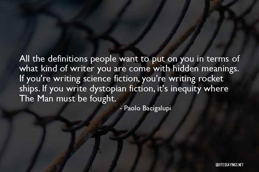 Inequity Quotes By Paolo Bacigalupi Inequity Quotes By Paolo Bacigalupi