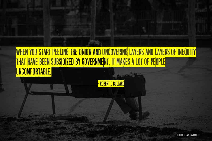 Inequity Quotes By Robert D Bullard Inequity Quotes By Robert D Bullard