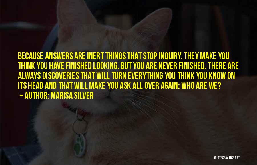 Inert Quotes By Marisa Silver