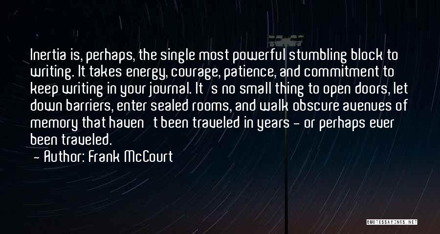 Inertia Quotes By Frank McCourt