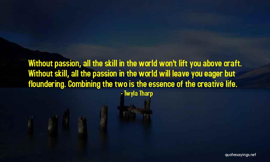 Inerziatimer Quotes By Twyla Tharp Inerziatimer Quotes By Twyla Tharp