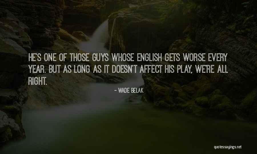 Inesa Salei Quotes By Wade Belak Inesa Salei Quotes By Wade Belak