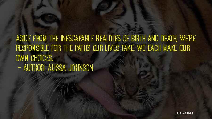 Inescapable Death Quotes By Alissa Johnson