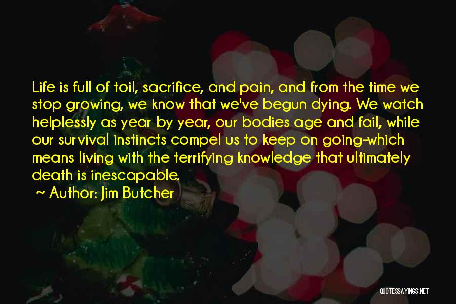 Inescapable Death Quotes By Jim Butcher
