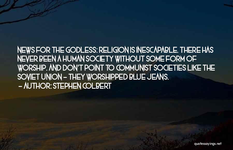 Inescapable Quotes By Stephen Colbert