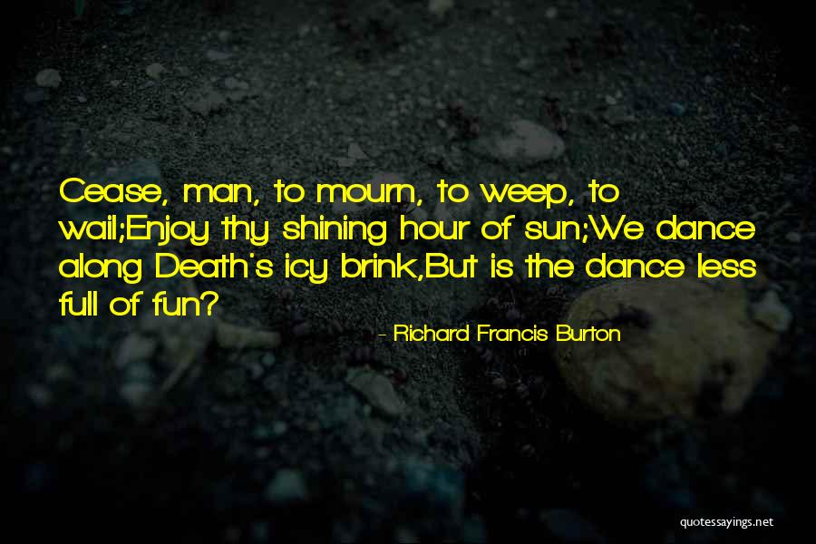 Inescrutable In English Quotes By Richard Francis Burton Inescrutable In English Quotes By Richard Francis Burton
