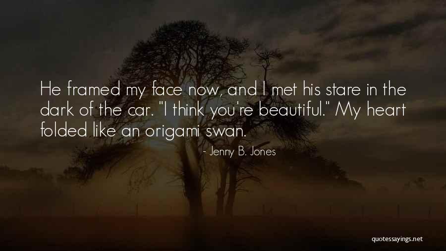 Inesorabile Significato Quotes By Jenny B. Jones Inesorabile Significato Quotes By Jenny B. Jones