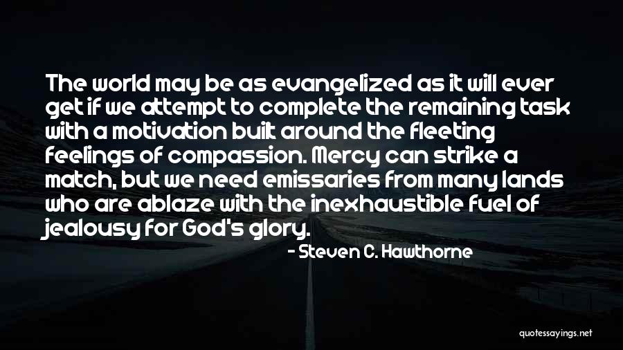 Inesperadamente Tu Quotes By Steven C. Hawthorne Inesperadamente Tu Quotes By Steven C. Hawthorne