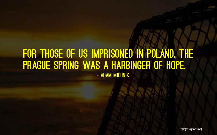 Inesperado En Quotes By Adam Michnik Inesperado En Quotes By Adam Michnik