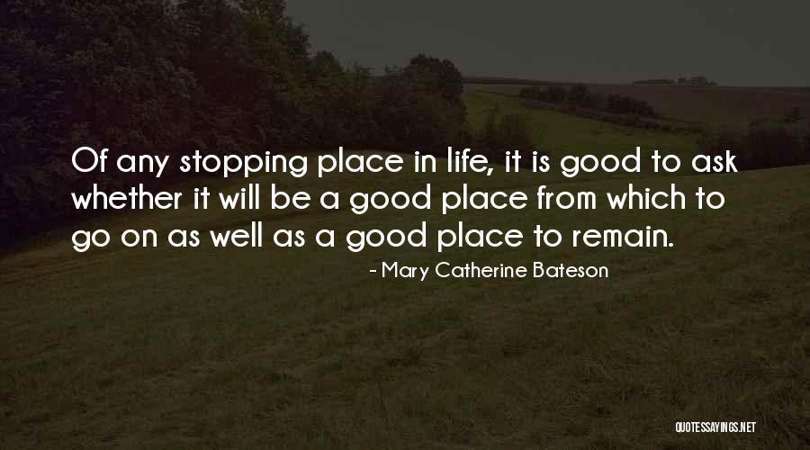 Inestabilidad Laboral Quotes By Mary Catherine Bateson Inestabilidad Laboral Quotes By Mary Catherine Bateson